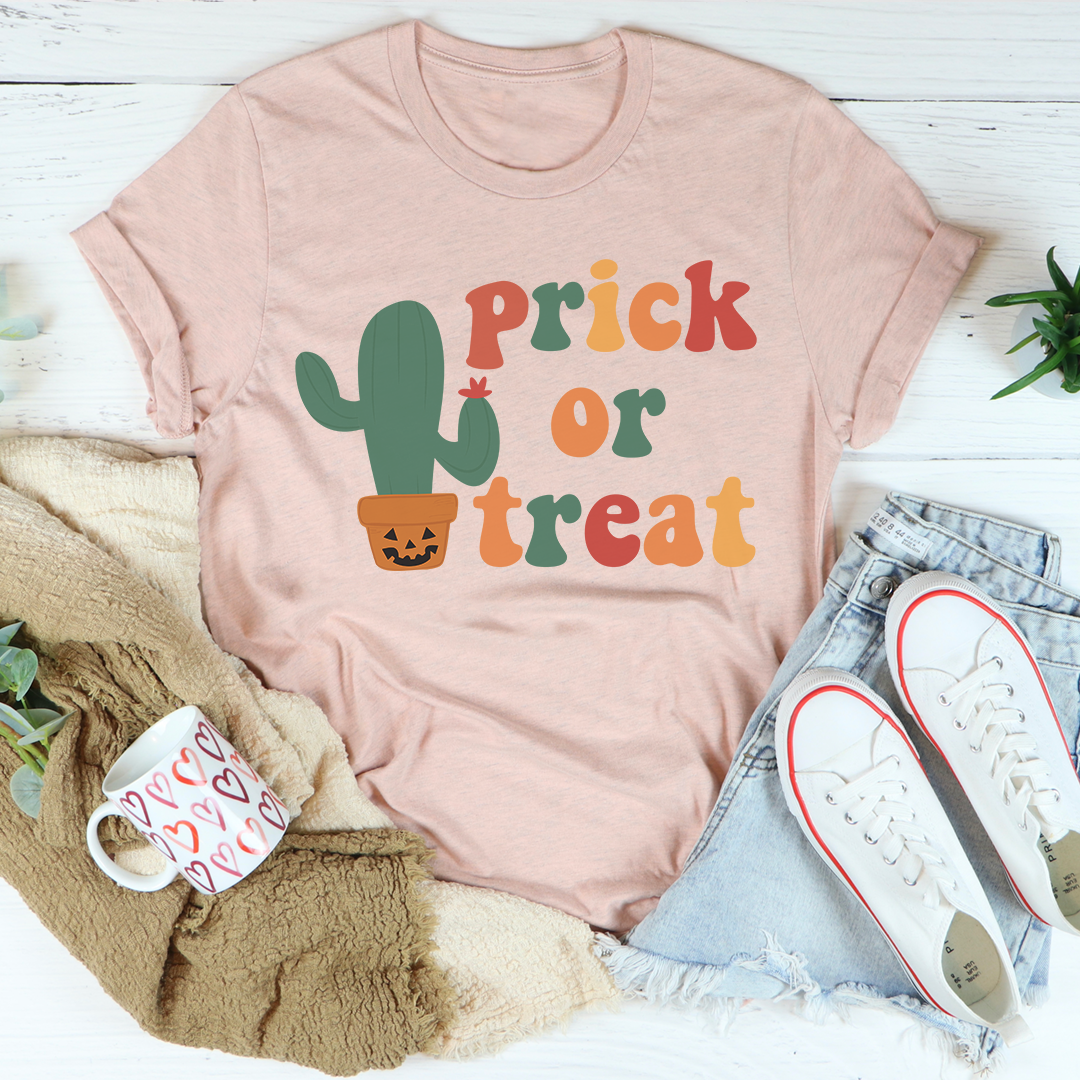 Prick Or Treat T-Shirt