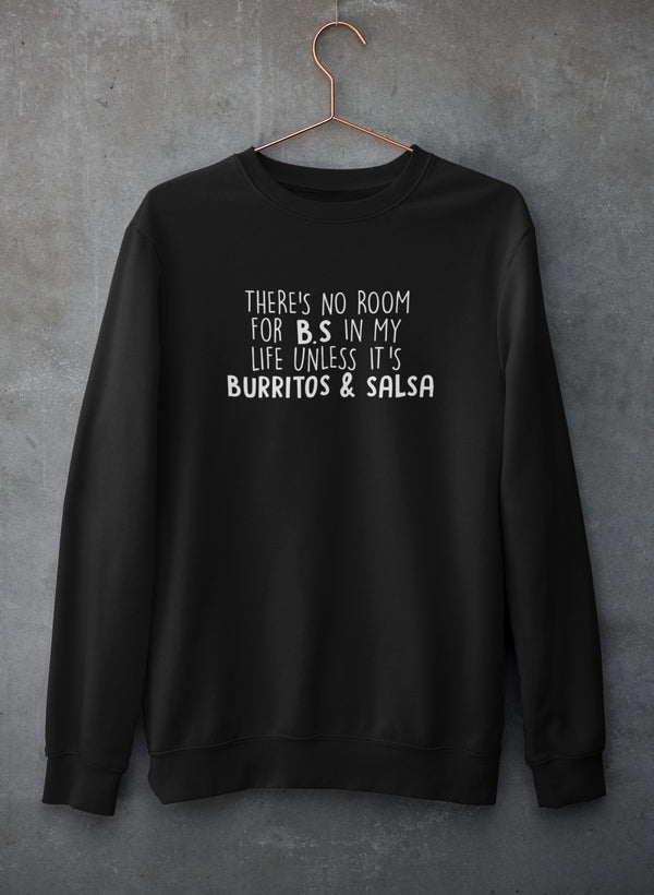 Burritos &amp; Salsa Sweat Shirt