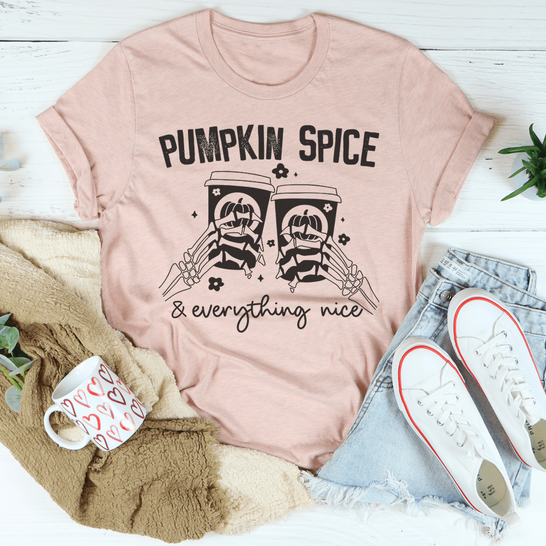 Pumpkin Spice &amp; Everything Nice Tee